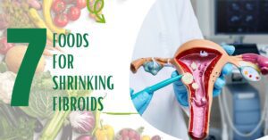 foods-for-shrinking-fibroids